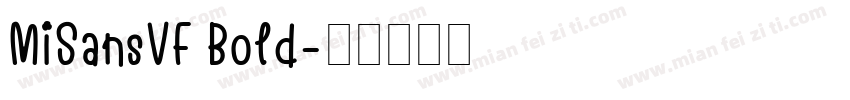 MiSansVF Bold字体转换